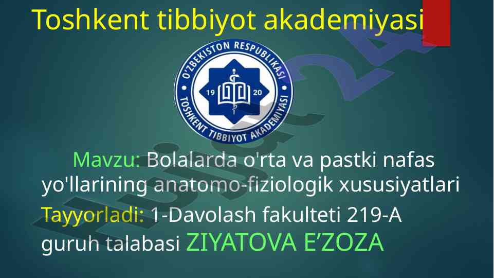 Bolalarda nafas yo'llarining anatomo-fiziologik xususiyatlari