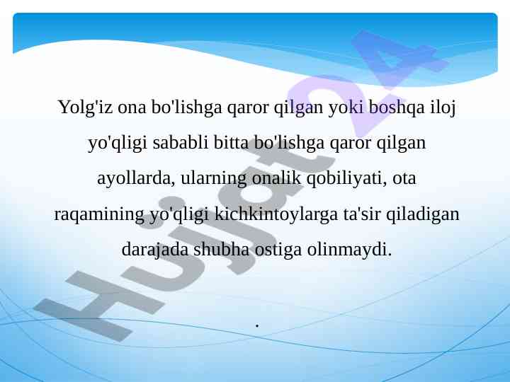 Yolg'iz ota-onalar va ularning ta'siri kichkintoylarga