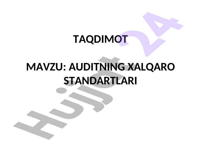 Auditning xalqaro standartlari taqdimoti