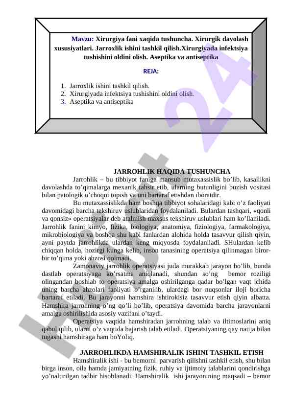Jarrohlik haqida tushuncha va asosiy printsiplari