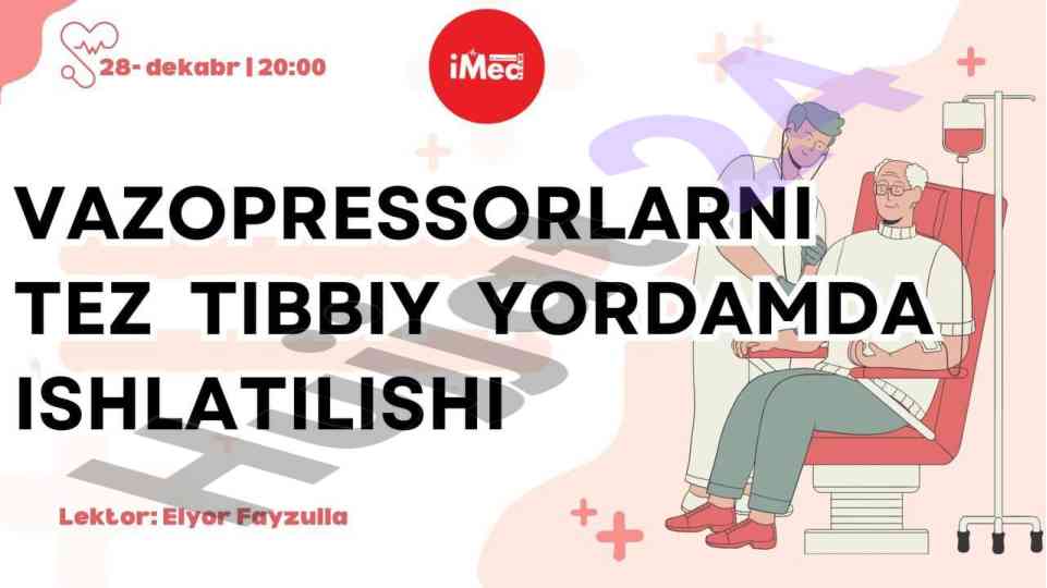 Vazopressorlar va ularning tibbiy ahmiyati