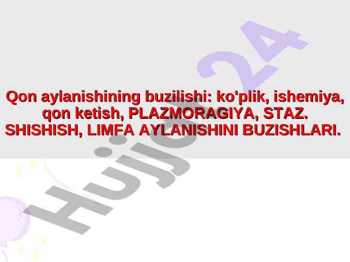 Qon aylanishining buzilishi va patologik turlari