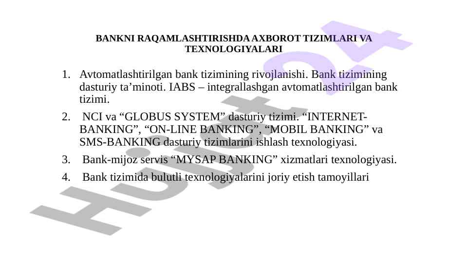 Axborot tizimlari va texnologiyalari bank raqamlashtirishda
