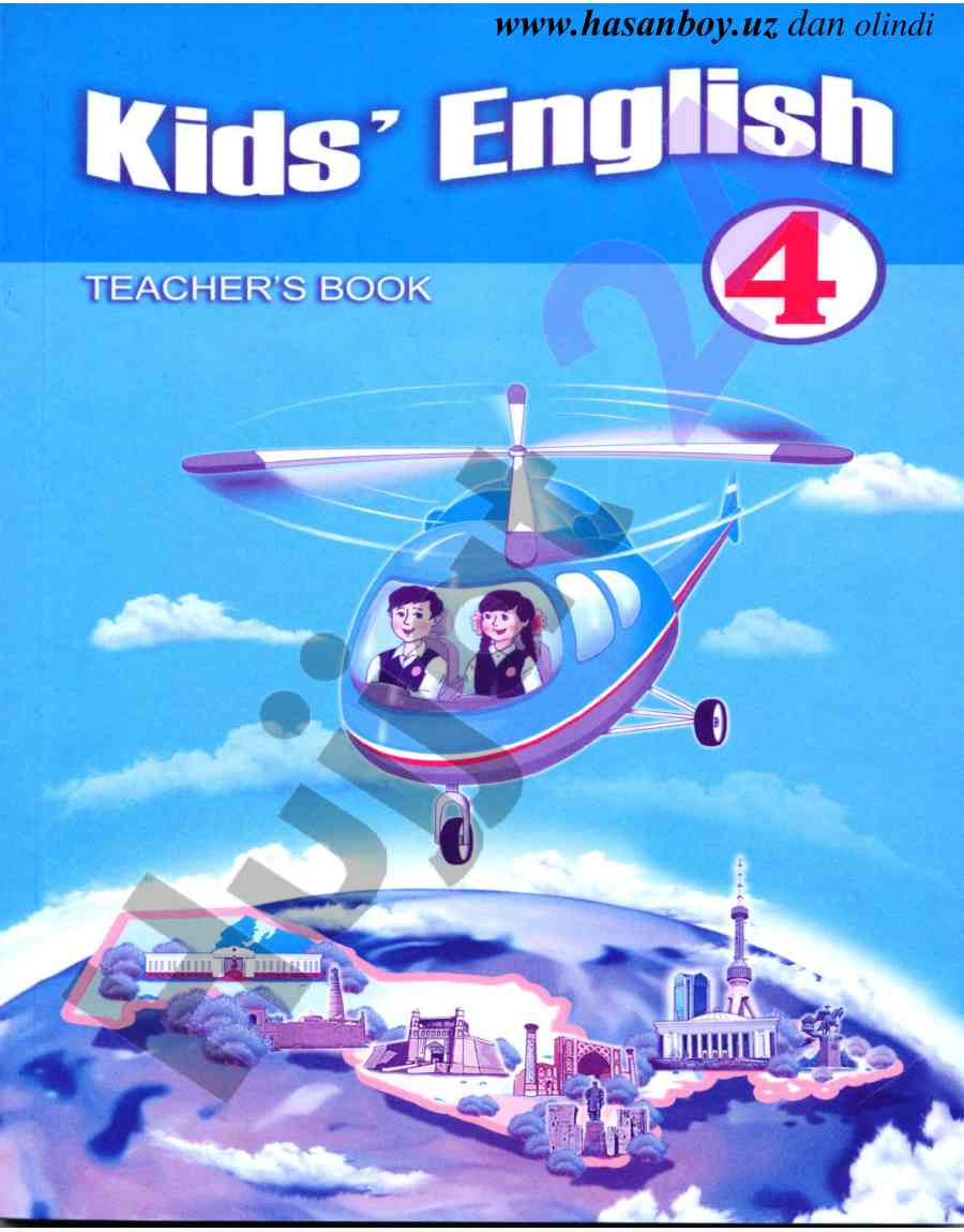 Kids’ english 4 o‘quv-metodik majmuasi