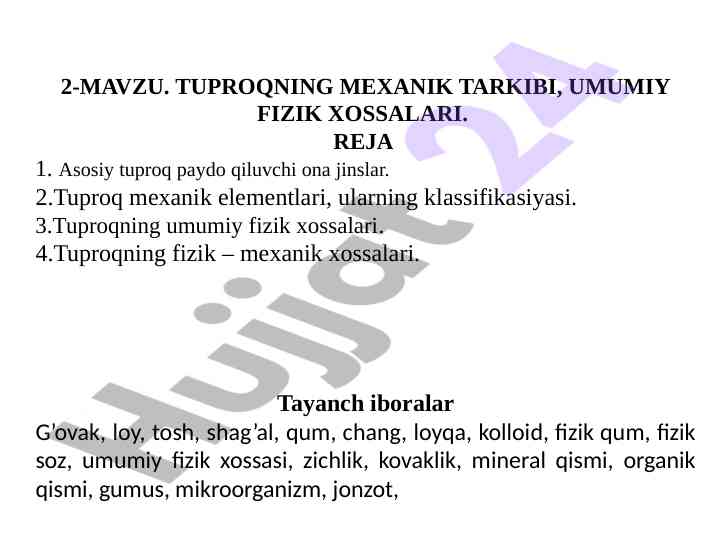Tuproqning mexanik tarkibi va fizik xossalari