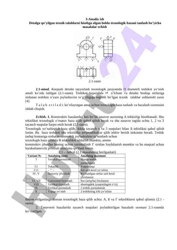 Detalni tayyorlash texnologik baza tanlash masalalari
