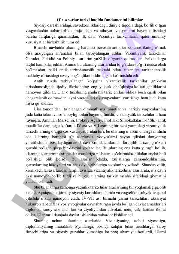 Vizantiya tarixchilarining antik tarixshunoslikka ta'siri