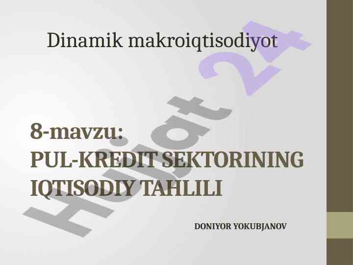 Pul-kredit sektorining iqtisodiy tahlili