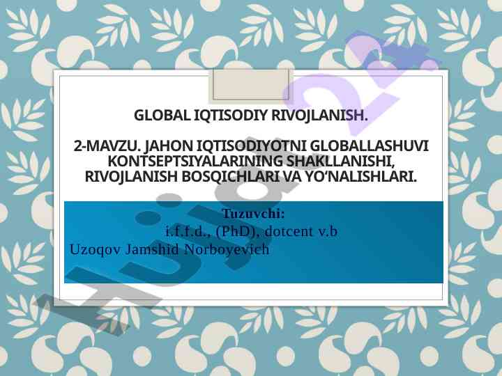 Global iqtisodiy rivojlanish va globallashuv tushunchalari