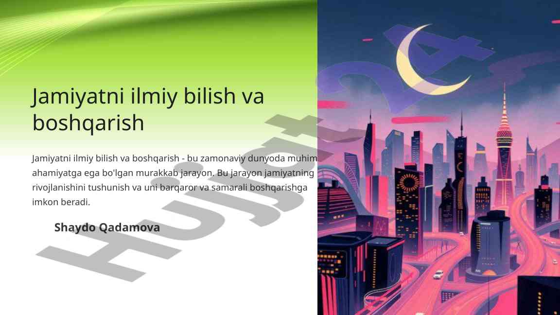 Jamiyatni ilmiy bilish va boshqarish jarayoni