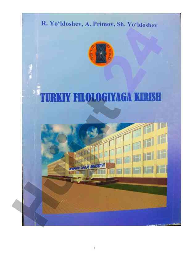 Turkiy filologiyaga kirish: o‘quv uslubiy qo‘llanma