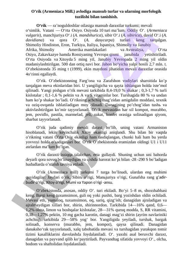 O'rik turlari va ularning morfologik tuzilishi