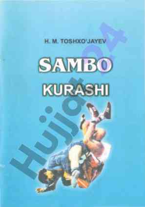 Sambo kurashi texnikasi asoslari metodik tavsiyalar