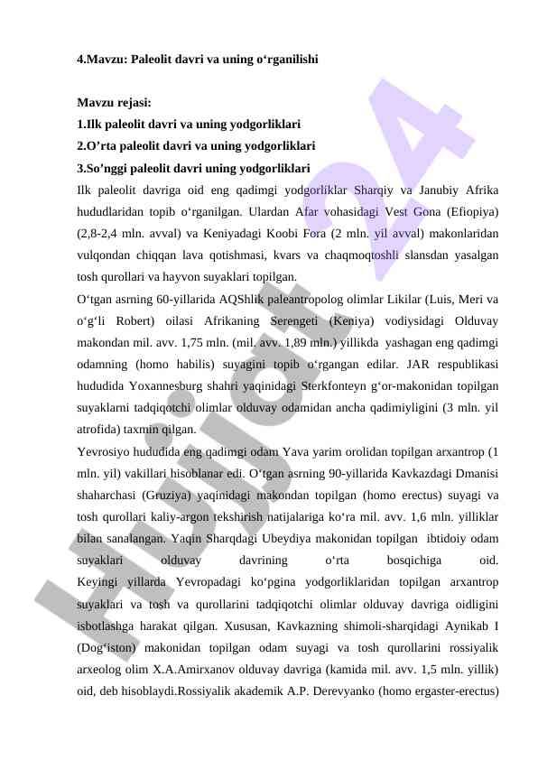 Paleolit davri o‘rganilishi: yodgorliklar va faktlar