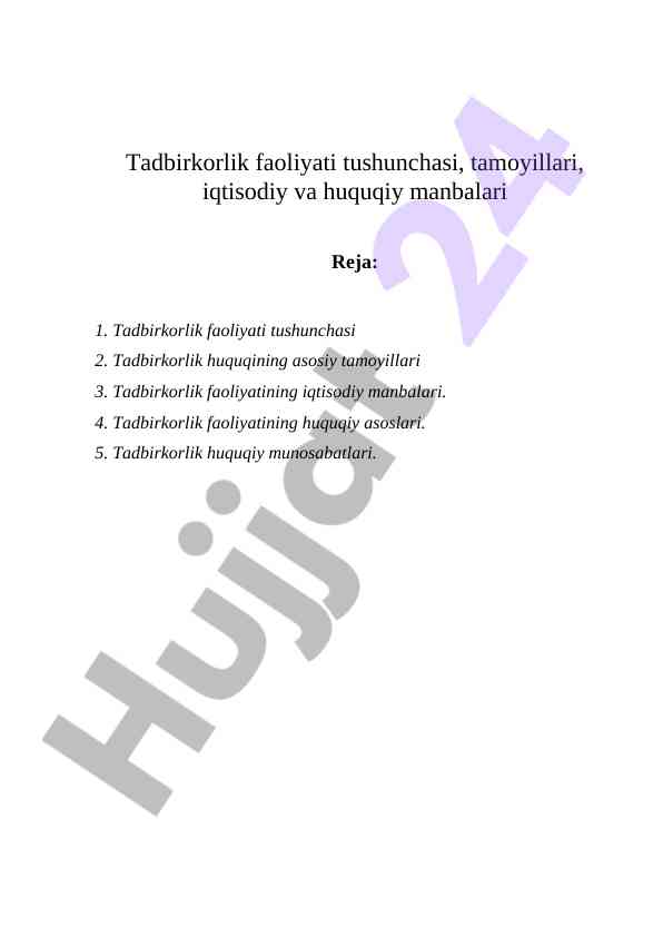 Tadbirkorlik faoliyati tushunchasi va tamoyillari