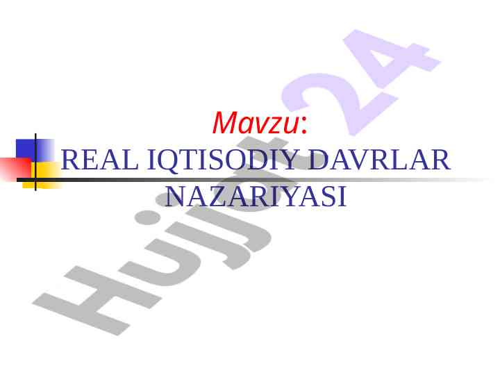 Real iqtisodiy davrlar nazariyasi tushunchalari