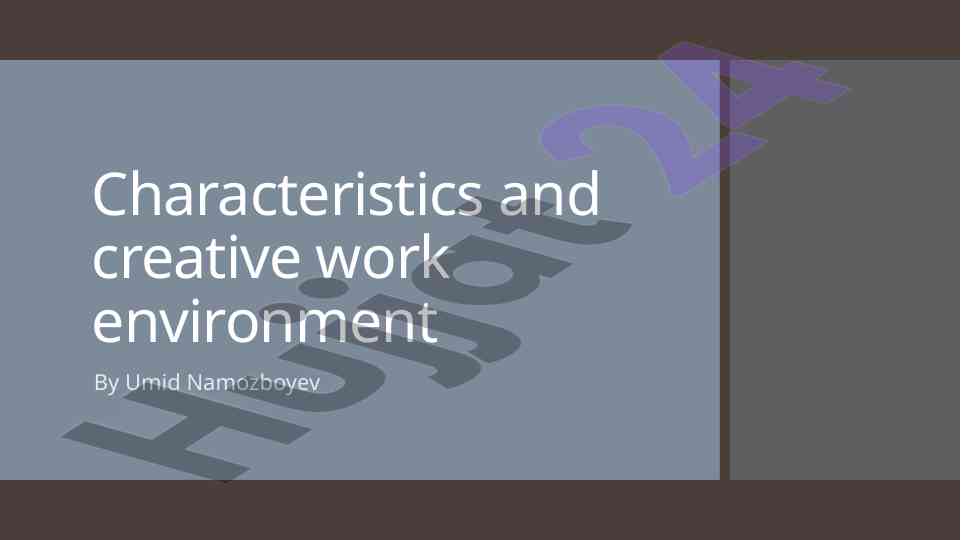 Creative work environment characteristics and benefits