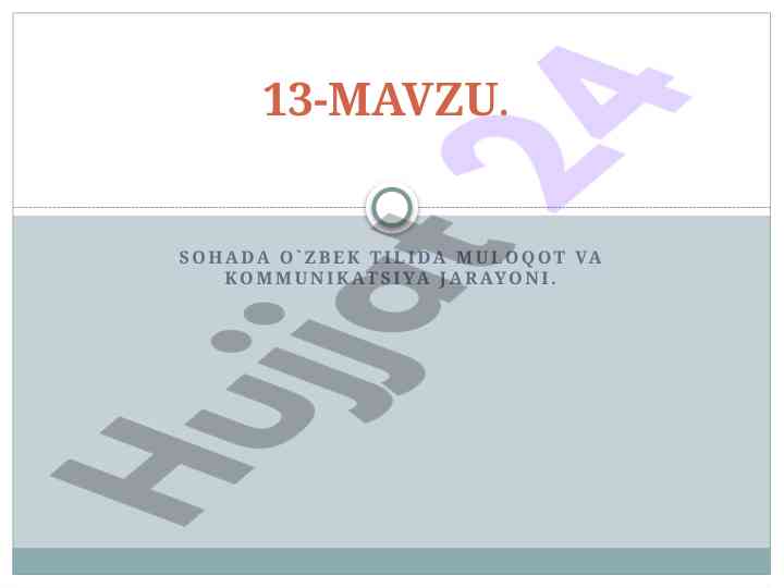 O'zbek tilida muloqot va kommunikatsiya jarayoni
