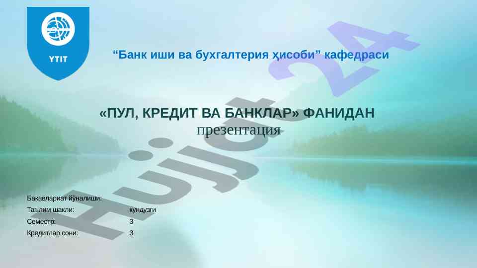 Bank ishi va buxgalteriya hisobi mavzusi