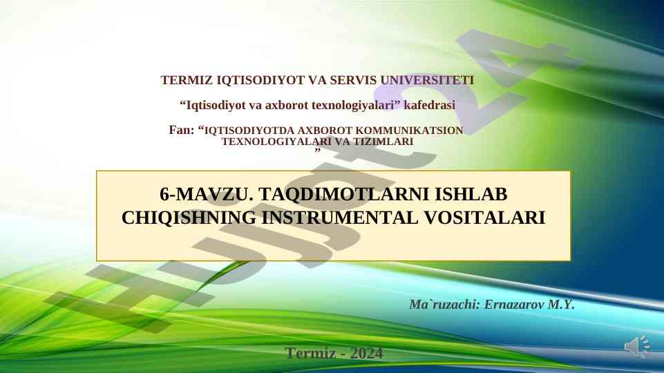 Taqdimotlarni ishlab chiqishning instrumental vositalari