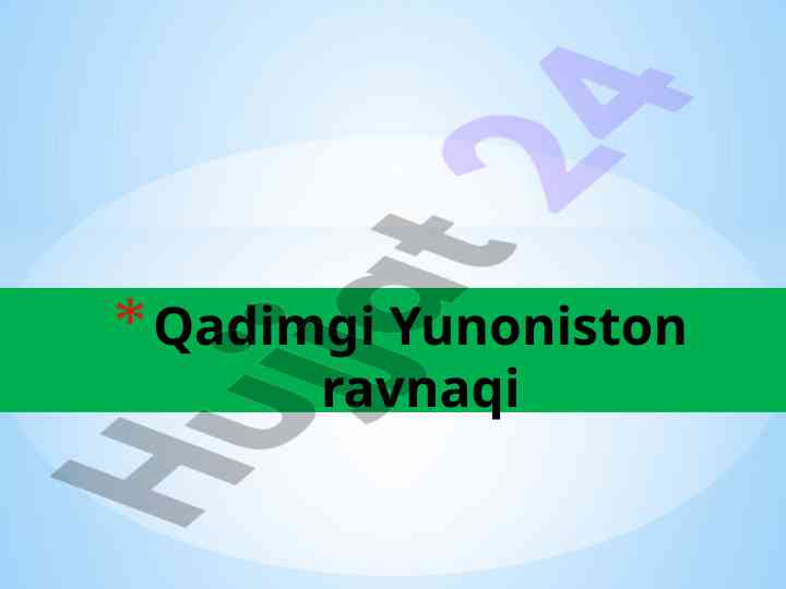 Qadimgi yunoniston ta’limi tarixi va rivoji
