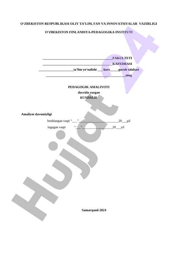 Pedagogik amaliyot davrida yozilgan kundalik