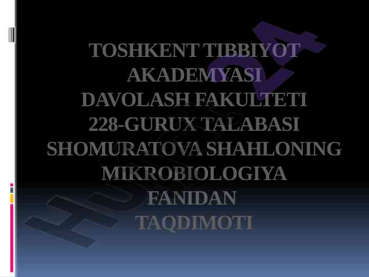 Bakteriyalarning bioplyonkasi taqdimoti