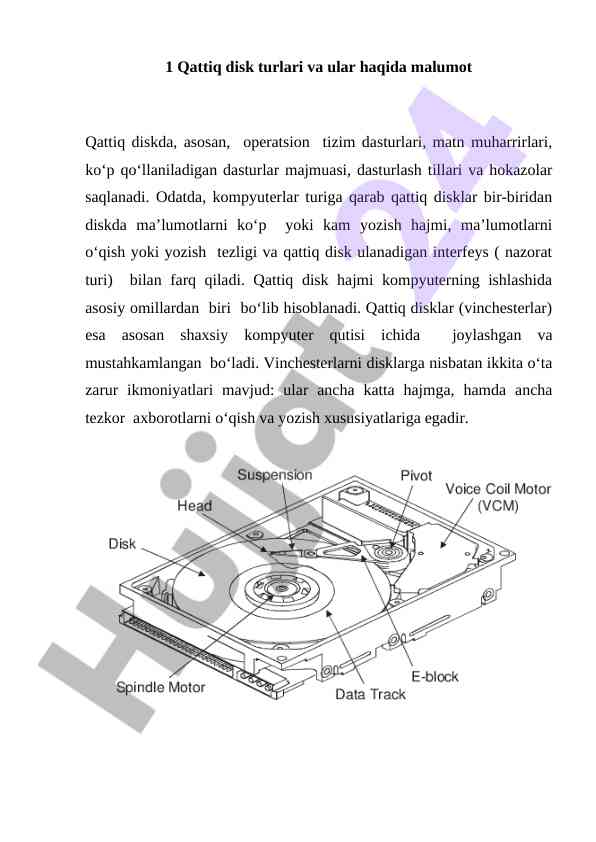 Qattiq disk turlari va ular haqida malumot