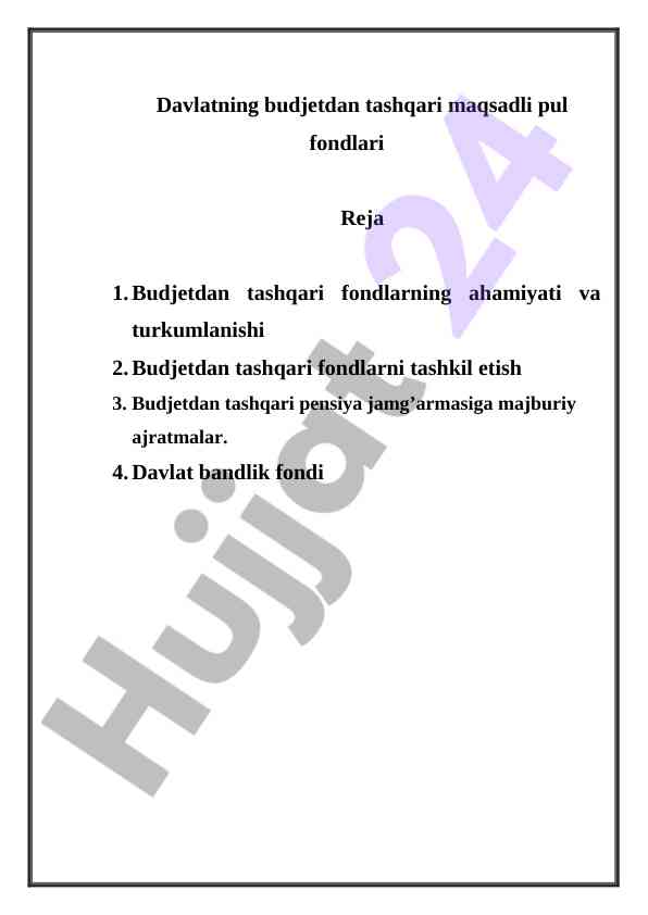 Budjetdan tashqari fondlar va ularning ahamiyati