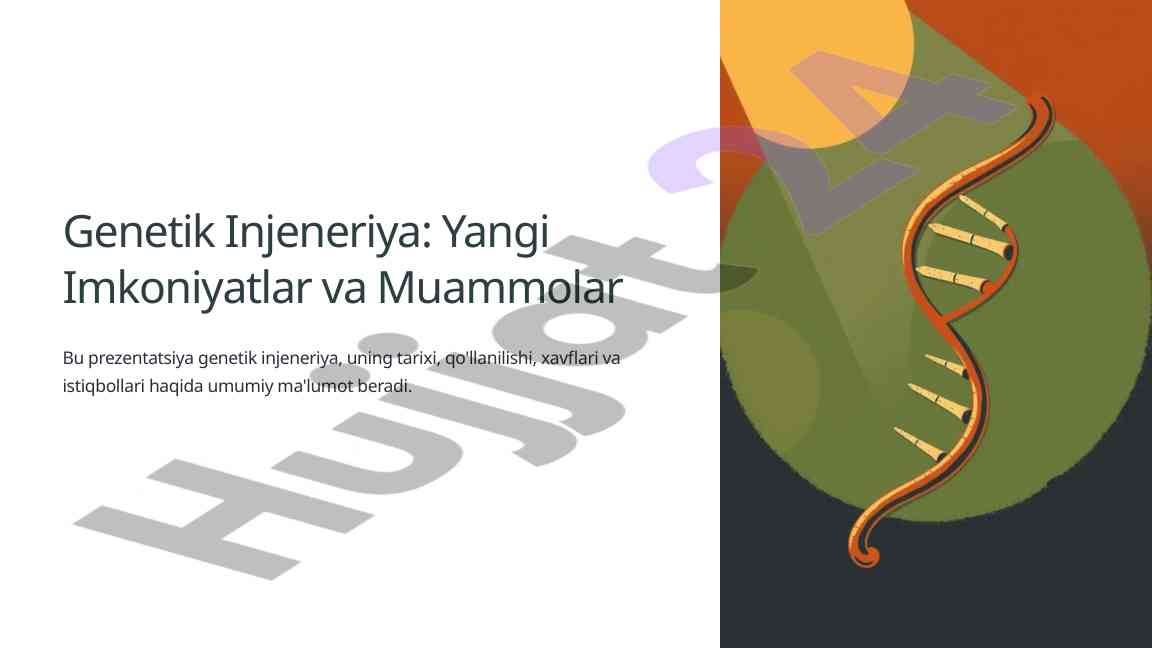 Genetik injeneriya: yangi imkoniyatlar va muammolar