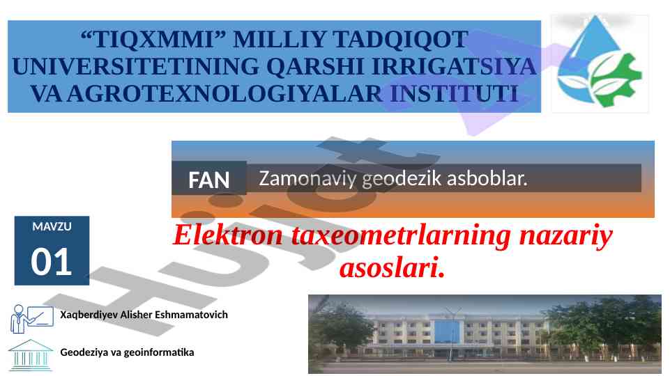 Zamonaviy geodezik asboblar nomidagi tadqiqot