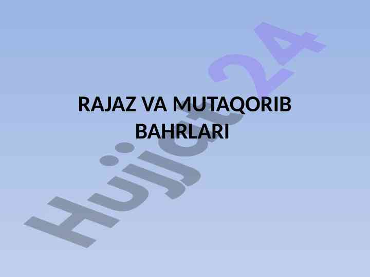 Rajaz bahri arabcha so‘zlar va misollar
