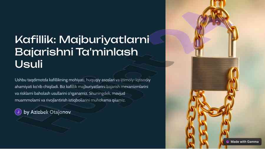 Kafillikning mohiyati va huquqiy asoslari taqdimoti