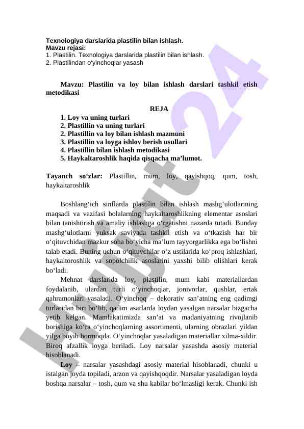 Plastilin bilan ishlash darslari metodikasi