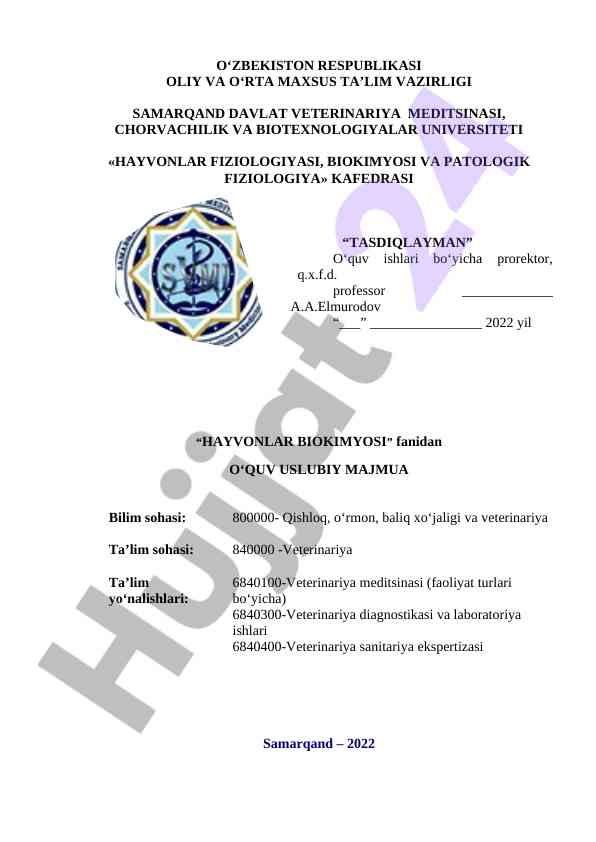 Hayvonlar biokimyosi fanidan o‘quv usuliy majmua