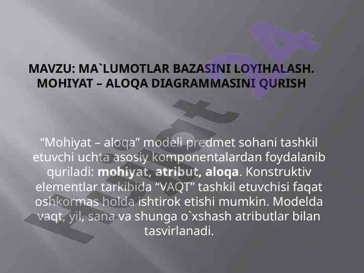 Ma`lumotlar bazasi loyihalash metodologiyasi
