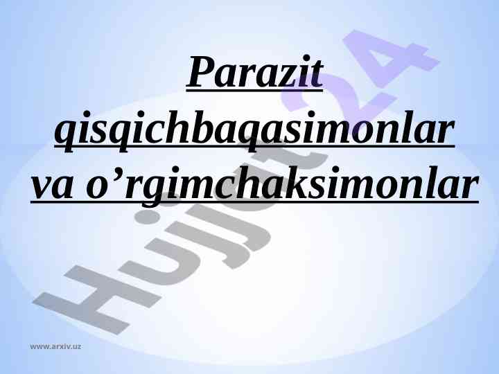 Parazit qisqichbaqasimonlar va o’rgimchaksimonlar 
