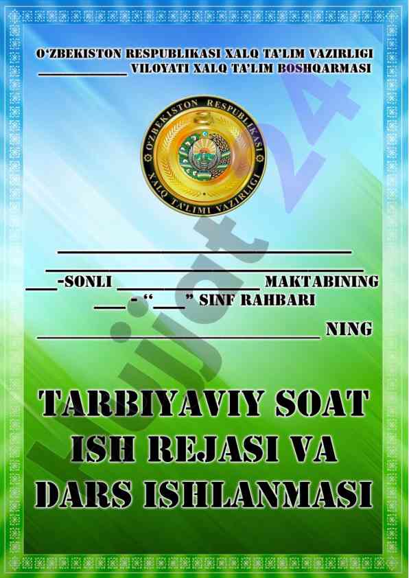 Tarbiyaviy soatlarning mazmuni va sinf rahbari faoliyati