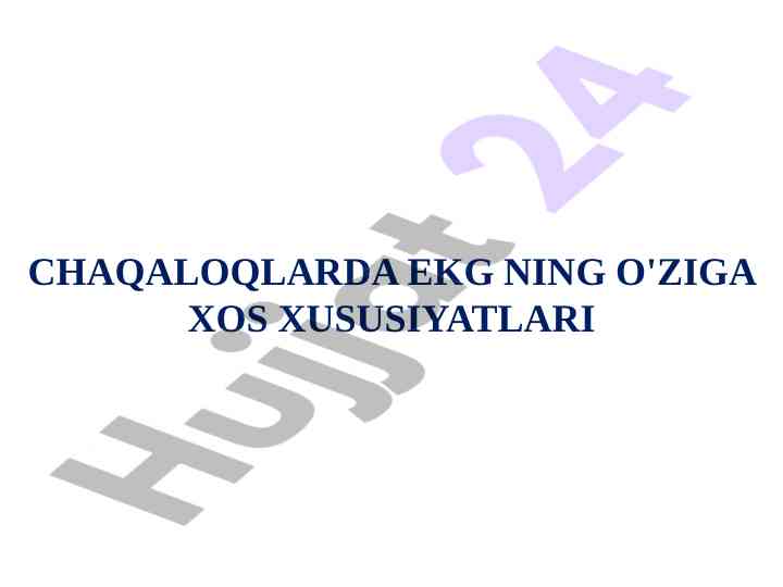 Chaqaloqlarda ekg xususiyatlari tahlili
