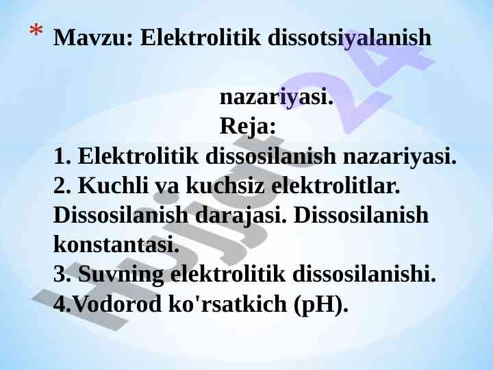 Elektrolitik dissotsiyalanish nazariyasi haqida