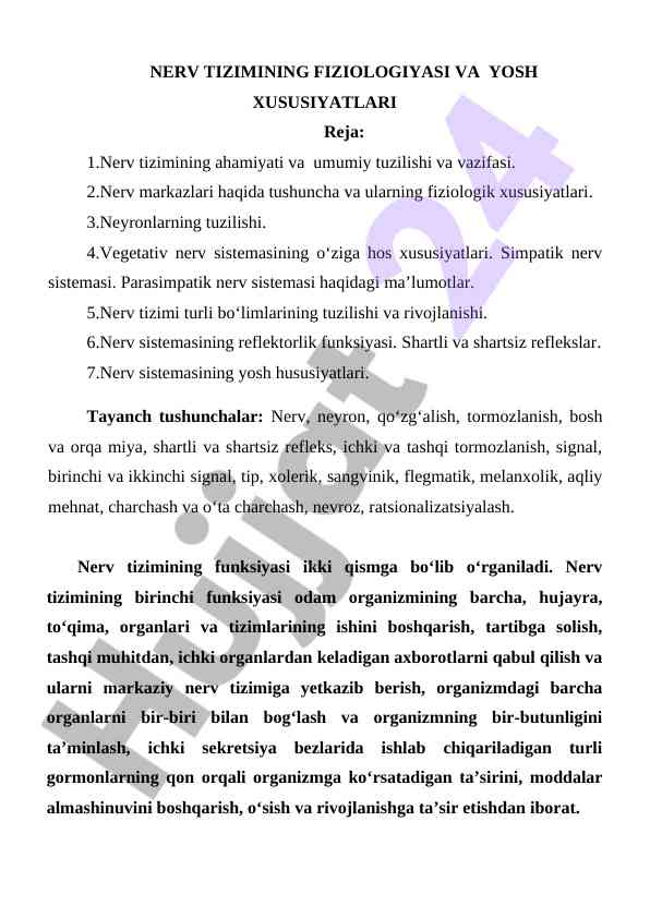 Nerv tizimining fiziologiyasi va yosh xususiyatlari