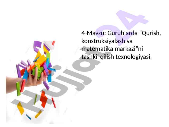 Guruhlarda qurish va matematika markazini tashkil qilish
