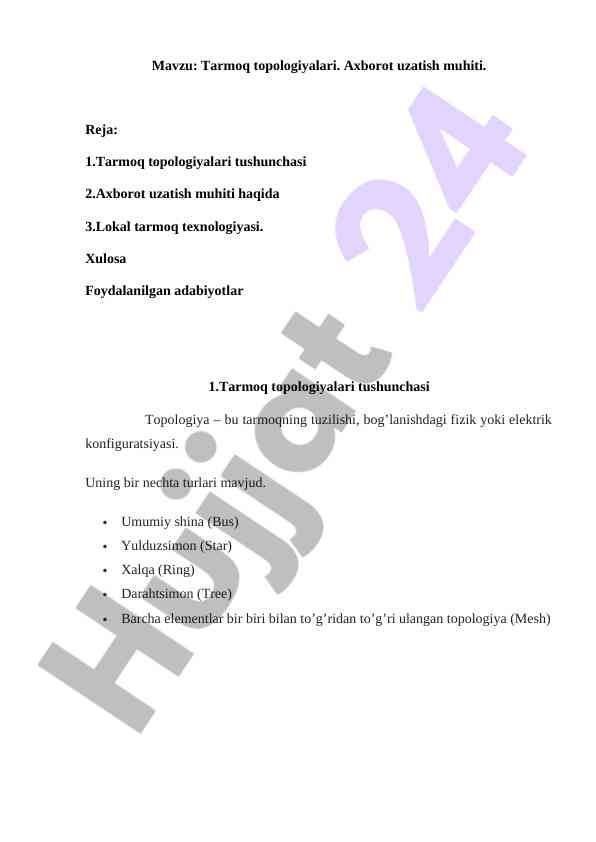 Tarmoq topologiyalari axborot uzatish muhiti