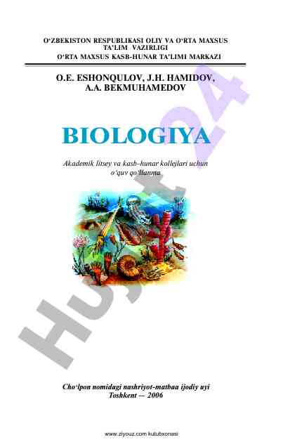 Biologiya o‘quv qo‘llanmasi akademik litseylar uchun