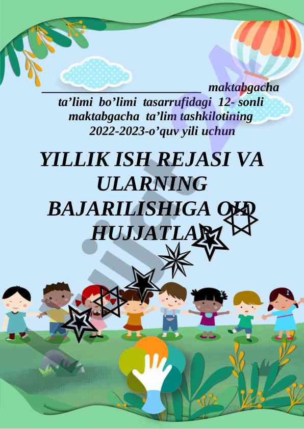 Yillik ish rejasi maktabgacha ta’lim tashkiloti 2022-2023