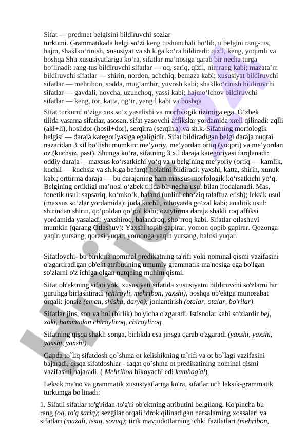 Sifatlarning morfologik tizimi va belgi turlari