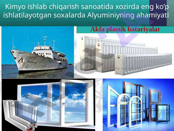 Alyuminiyning kimyo ishlab chiqarish sanoatidagi ahamiyati