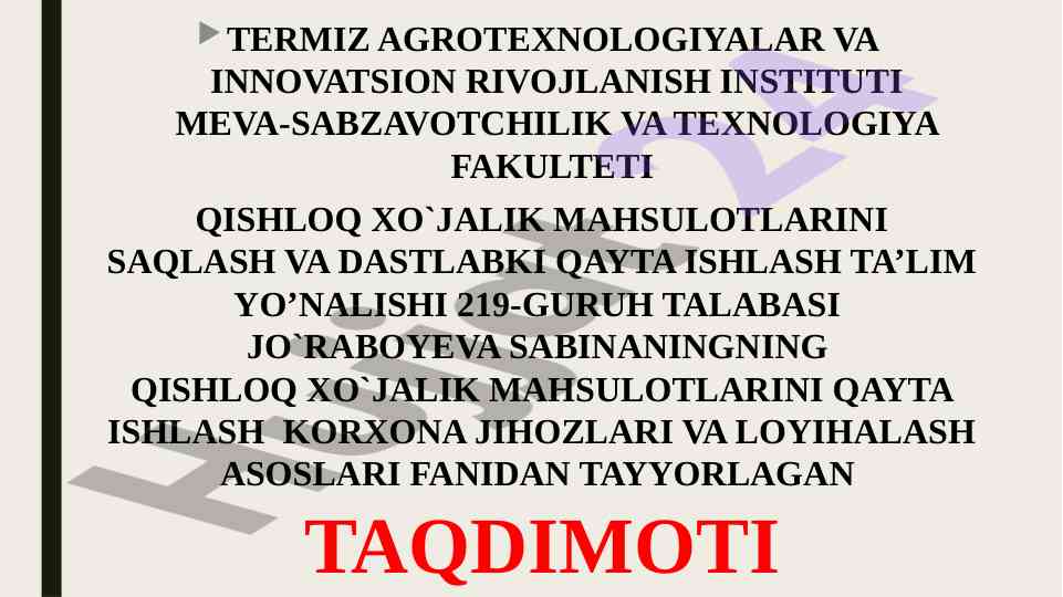 Qishloq xo‘jalik mahsulotlarini qayta ishlash taqdimoti