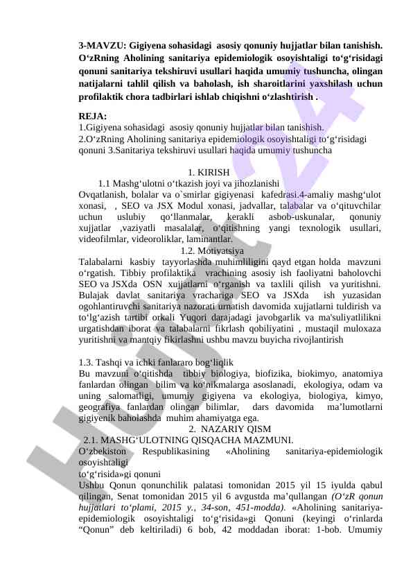 Gigiyena sohasidagi asosiy qonuniy hujjatlar
