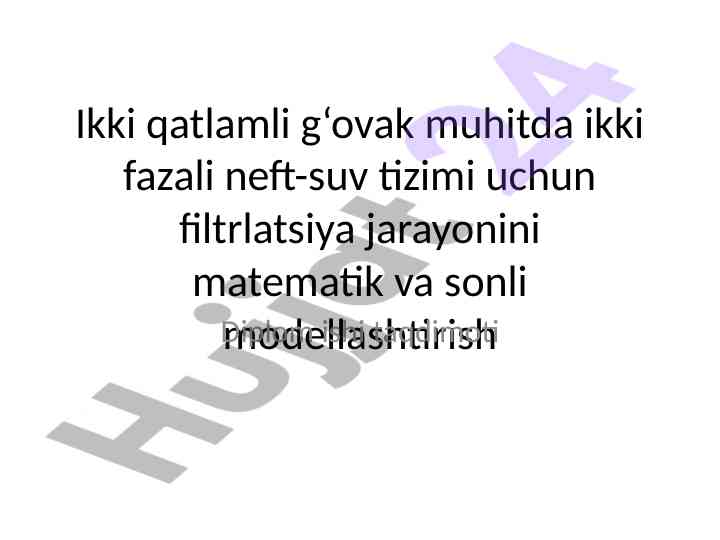 Ikki Qatlamli G‘ovak Muhitda Filtrlatsiya Jarayoni